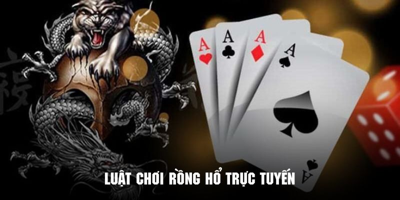 Khám phá cách chơi rồng hổ online cơ bản